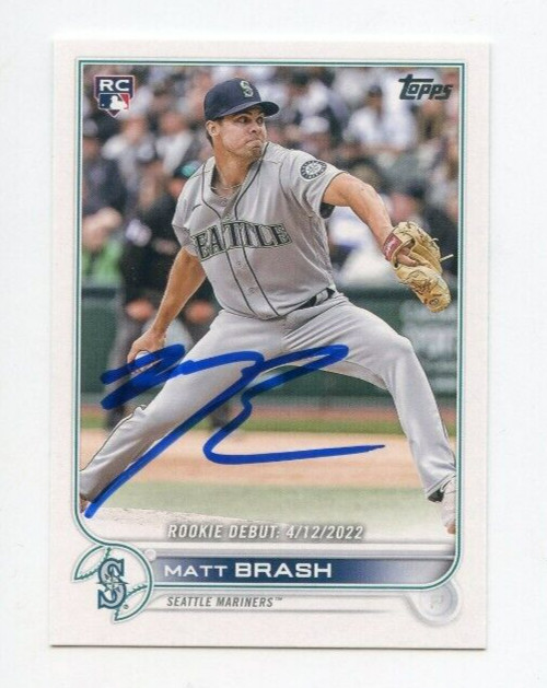 MATT BRASH SIGNED 2022 TOPPS BASEBALL CARD AUTO