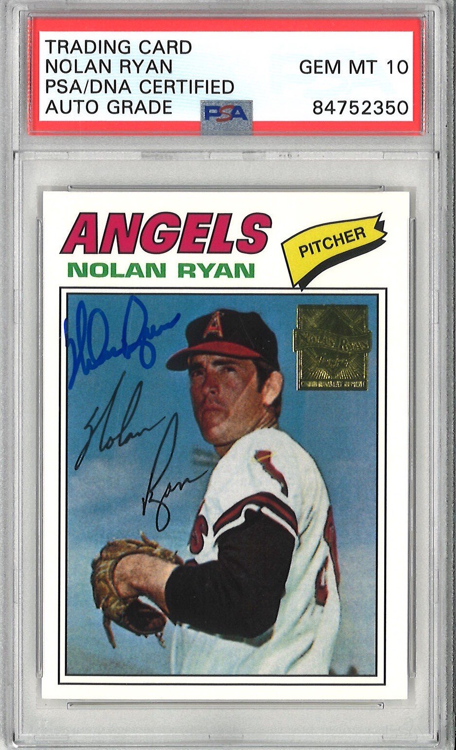 Nolan Ryan Signed 1998 Topps 1977 Reprint Card #10 PSA 84752350 GEM MINT 10 AUTO