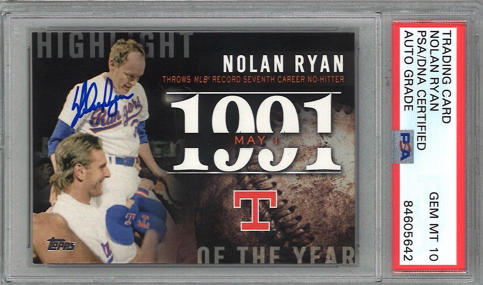 Nolan Ryan Signed 2015 Topps Card #H-54 PSA DNA 84605642 GEM MINT 10 AUTO