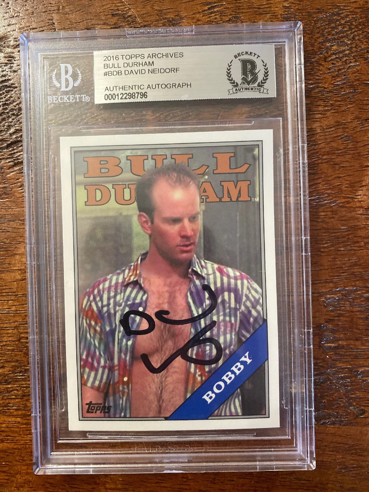 David Neidorf Signed Card Beckett BAS Coa Slabbed Encapsulated Bull Durham Bobby