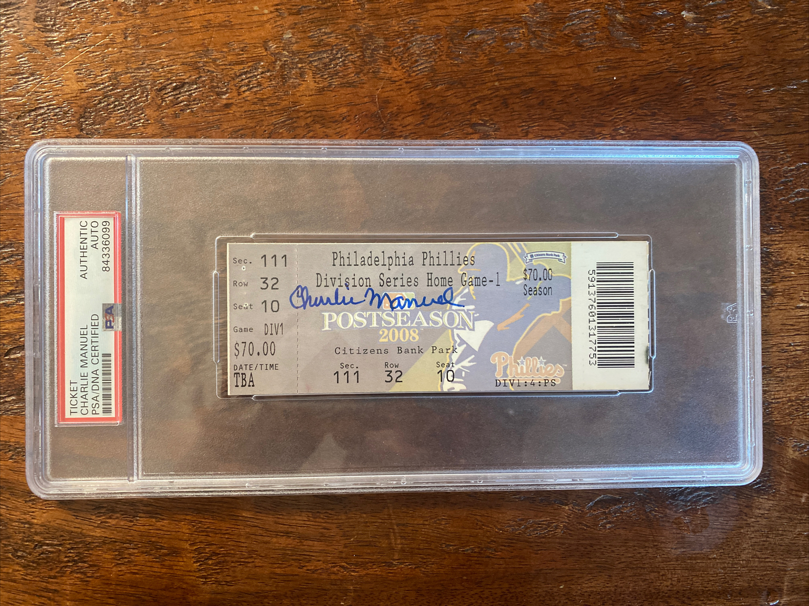 Charlie Manuel Signed Ticket Stub PSA DNA Coa Slabbed Phillies Autographed