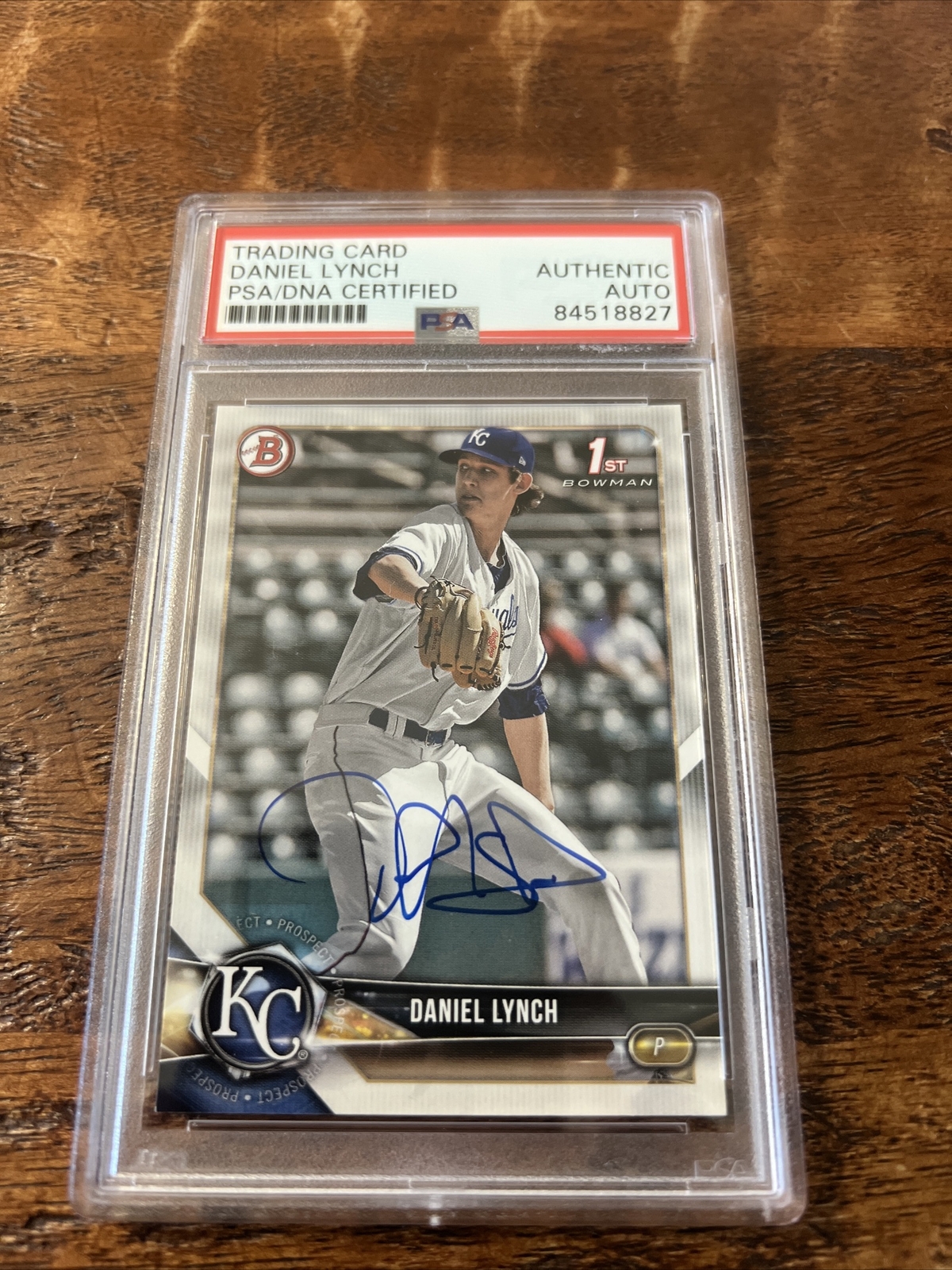 Daniel Lynch IP Signed 1st Bowman Card Psa Dna Coa Slabbed Royals Autographed