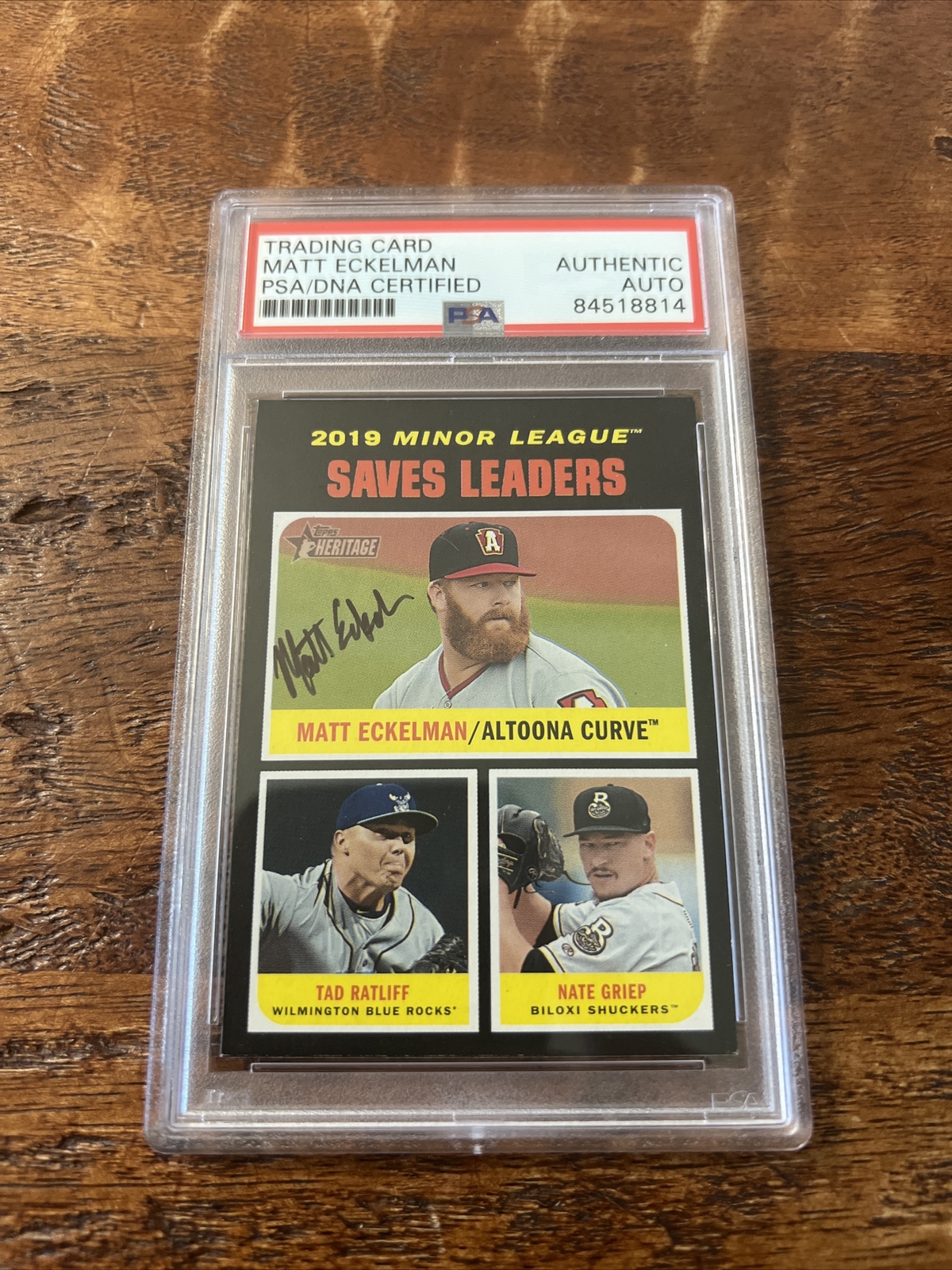 Matt Eckelman IP Signed Topps Card Psa Dna Coa Slab Autographed Pirates