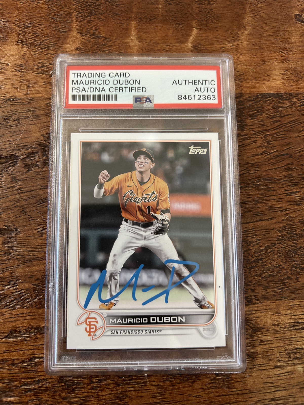 Mauricio Dubon IP Signed Topps Card PSA DNA Coa Slab Autographed Giants
