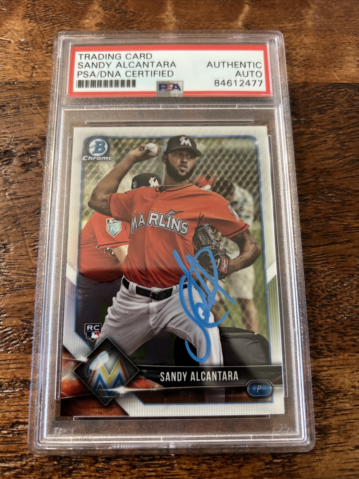 Sandy Alcantara IP Signed Bowman Chrome Rookie Card PSA DNA Coa Slab Marlins