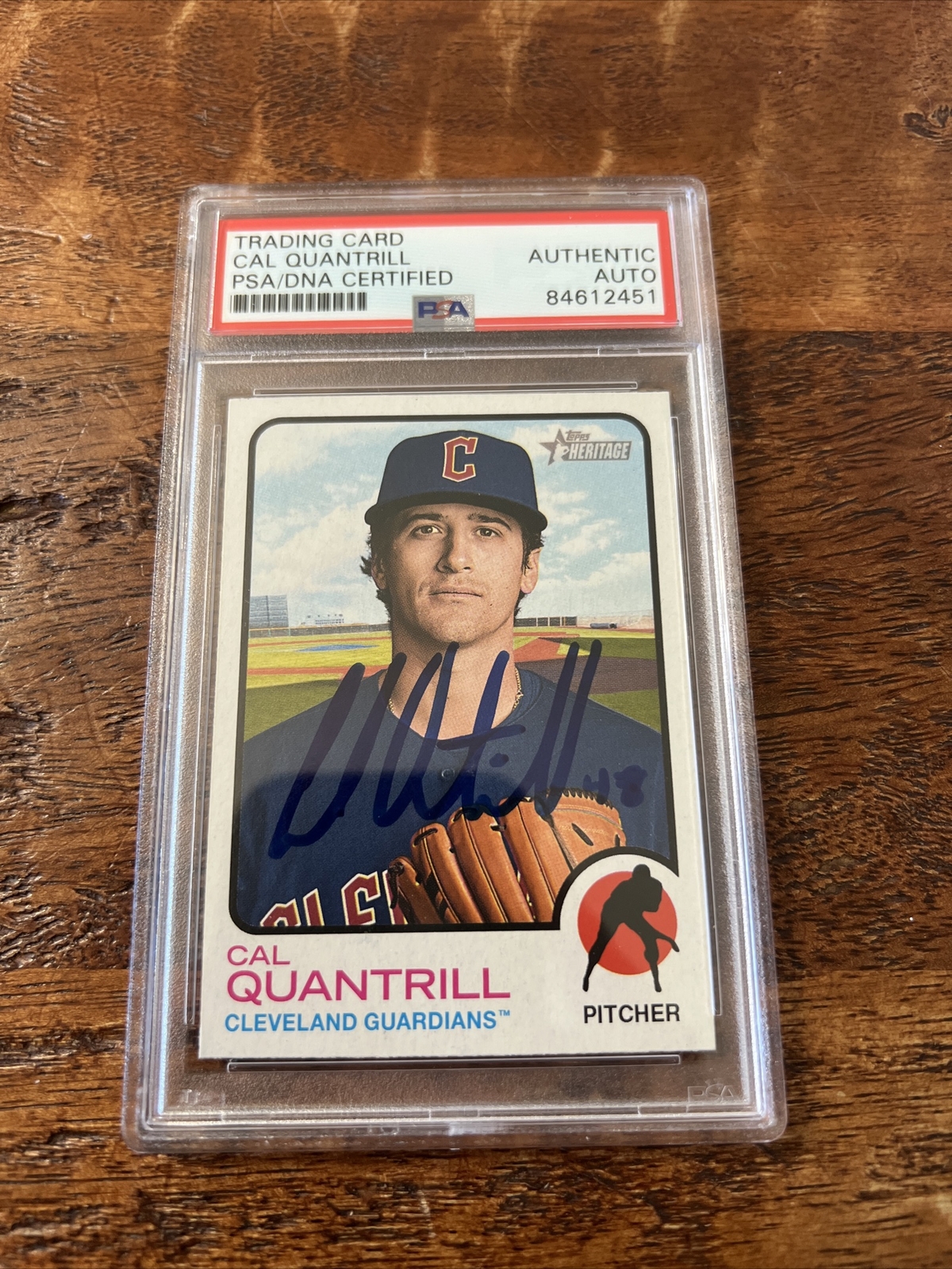 Cal Quantrill IP Signed Topps Heritage Card PSA DNA Coa Slab Autographed