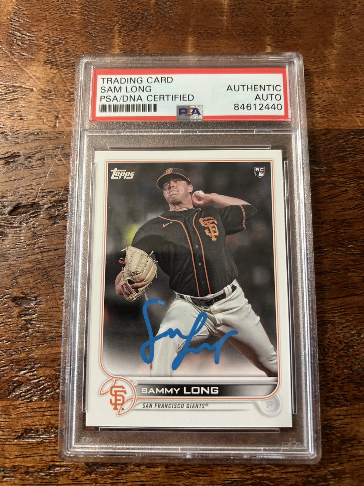 Sammy Long IP Signed Topps Rookie Card PSA DNA Coa Slab Autographed Giants Sam