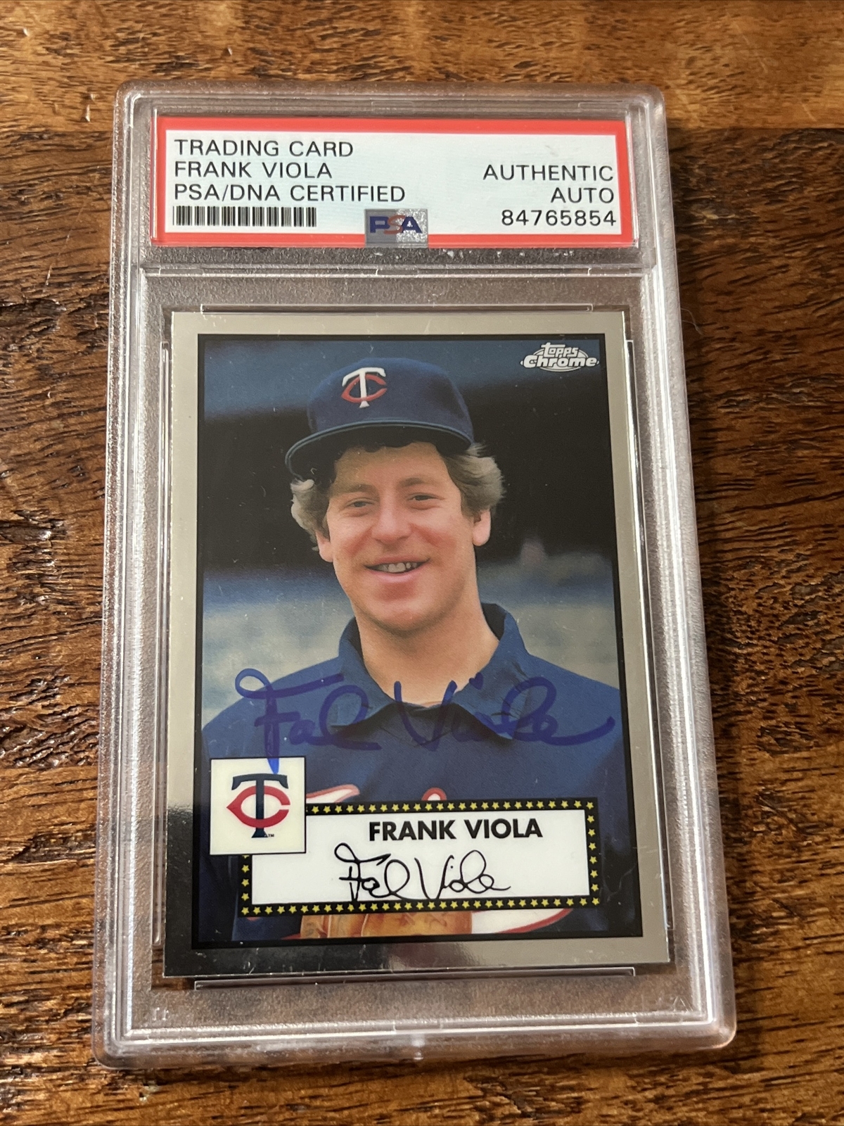 Frank Viola IP Signed Topps Chrome Card PSA DNA Coa Slab Autographed Twins