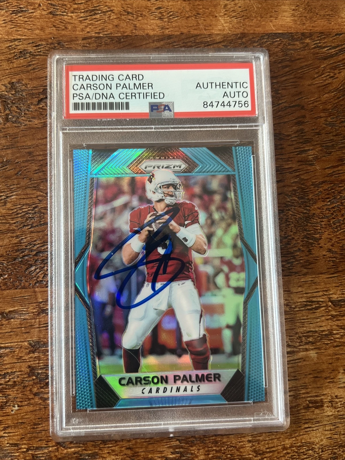 Carson Palmer IP Signed Prizm Card PSA DNA Coa Slab Cardinals Autographed