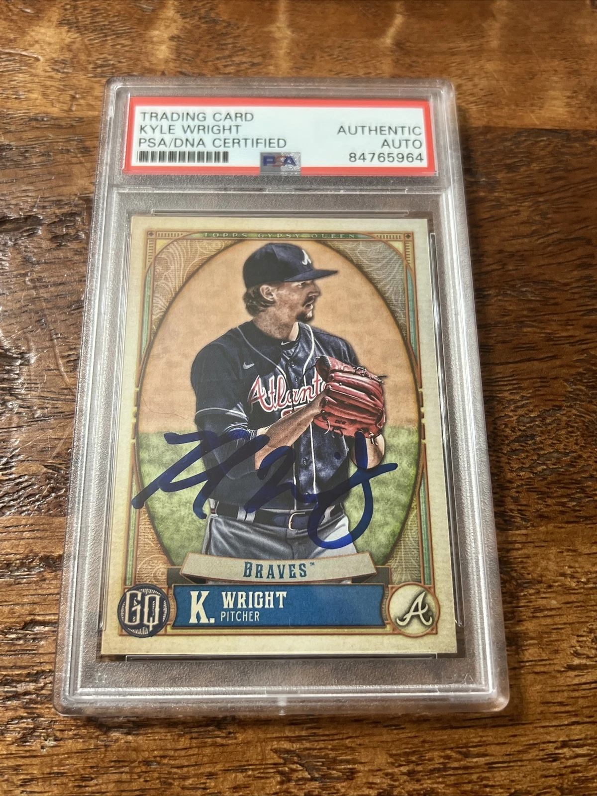 Kyle Wright IP Signed Gypsy Queen Card PSA DNA Coa Slab Autographed Braves