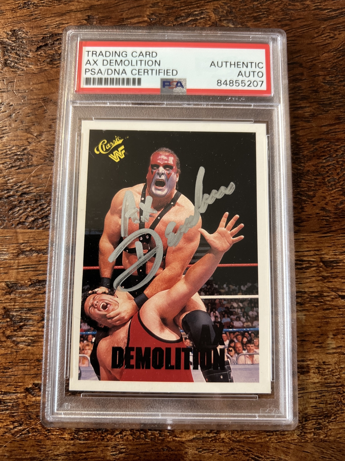 Ax Demolition IP Signed WWF Classic Card Psa Dna Coa Slab Autographed Bill Eadie
