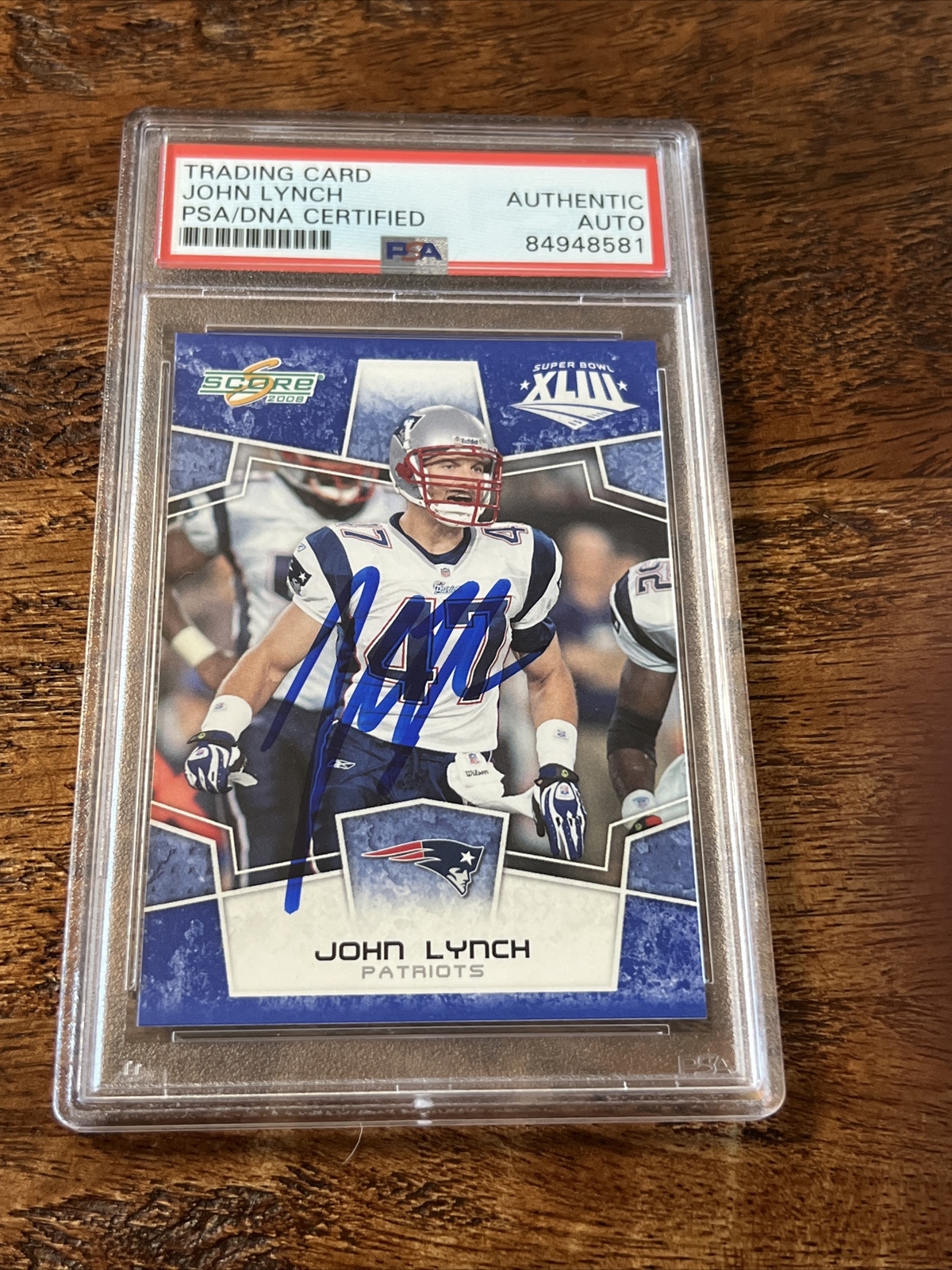 John Lynch IP Signed Score Super Bowl Card PSA DNA Coa Slab Autographed Patriots