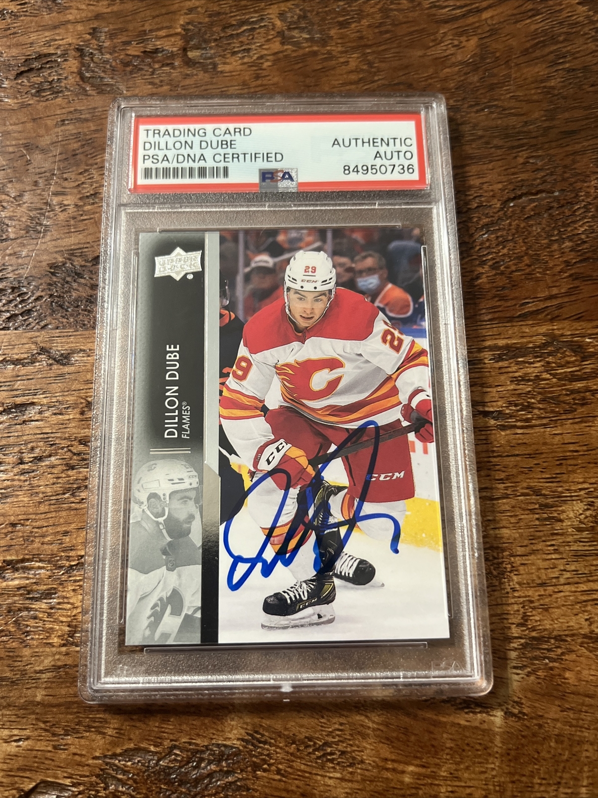 Dillon Dube IP Signed Upper Deck Card Psa Dna Coa Slab Autographed Flames