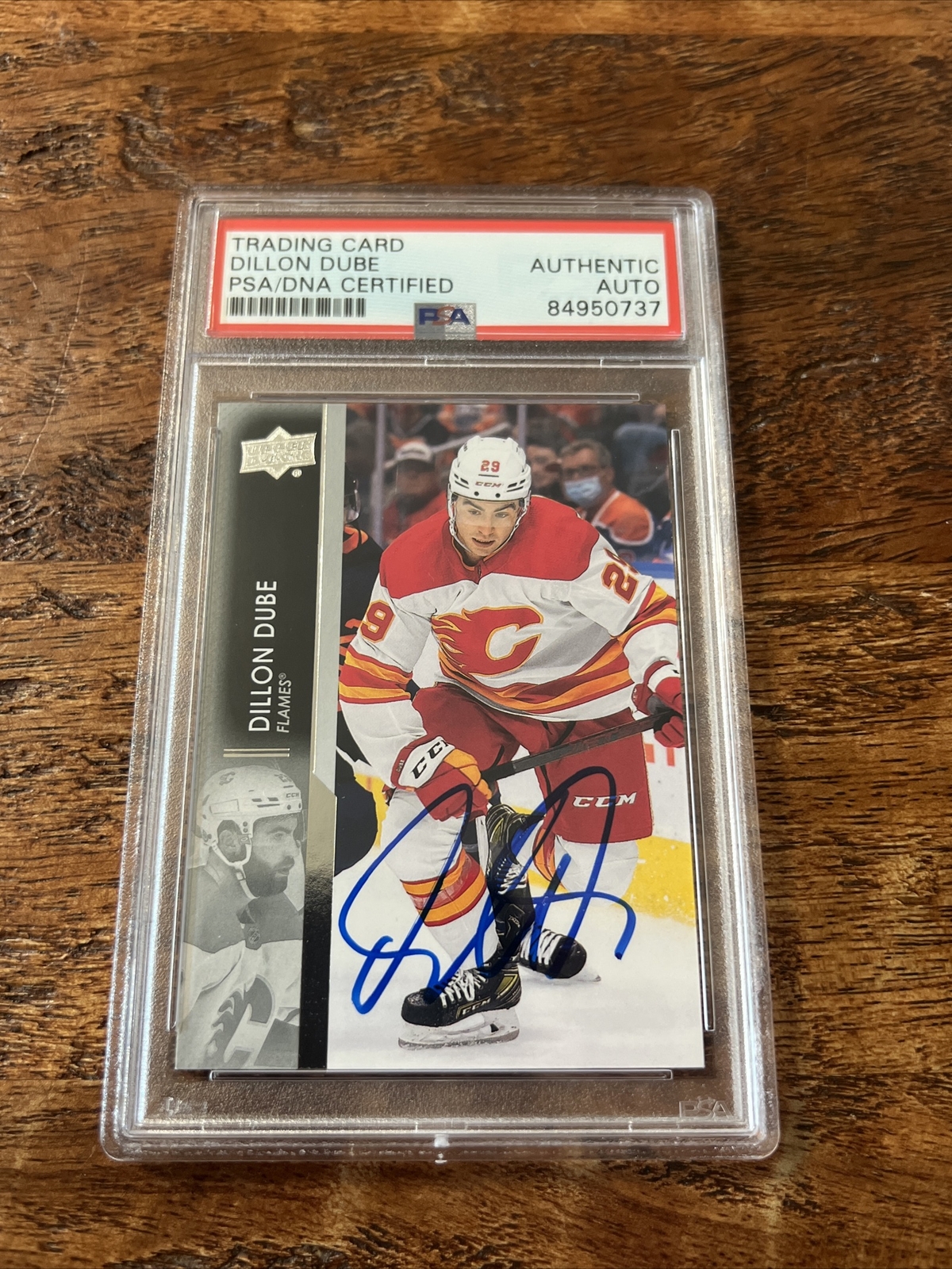 Dillon Dube IP Signed Upper Deck Card Psa Dna Coa Slab Autographed Flames
