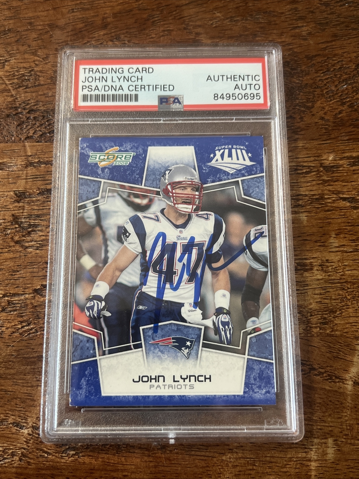 John Lynch IP Signed Score Super Bowl Card PSA DNA Coa Slab Autographed Patriots