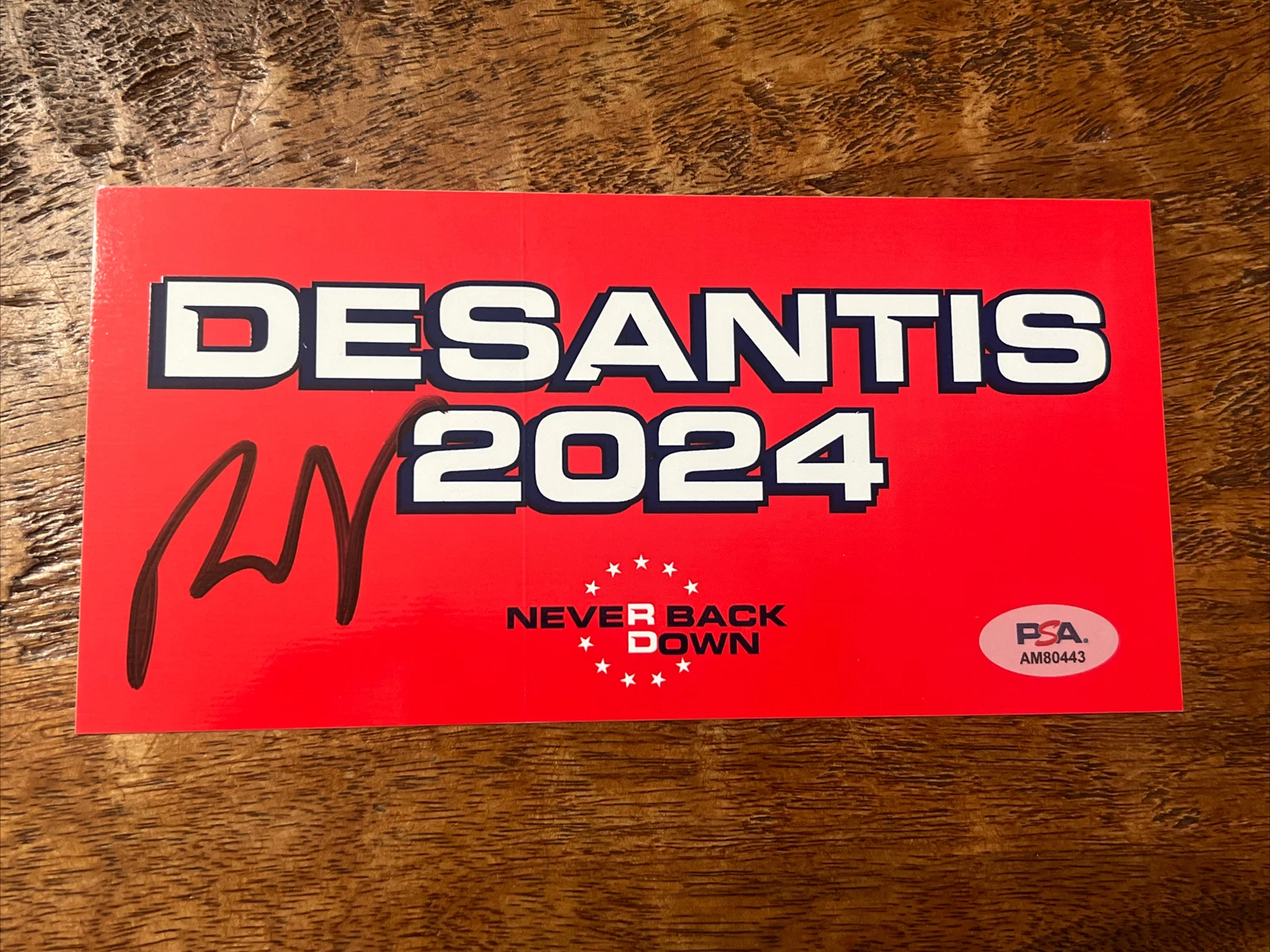 Ron DeSantis Signed Campaign Bumper Sticker PSA DNA Coa Autographed 2024