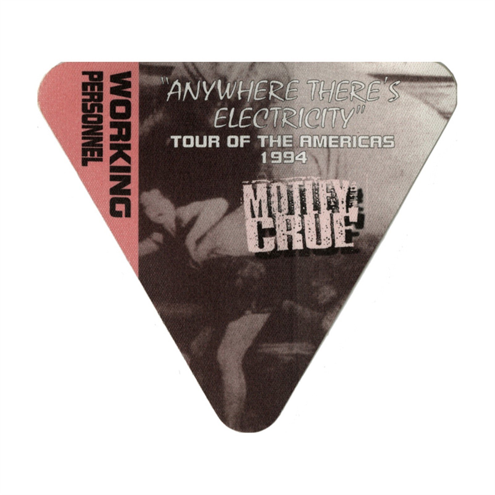 Motley Crue 1994 Anywhere There's Electricity Concert Tour Crew Backstage Pass