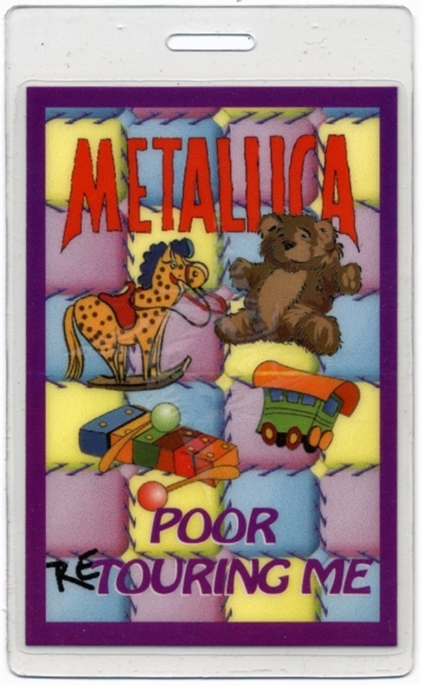 Metallica 1998 Poor Re-Touring Me Concert Tour Laminated Backstage Pass