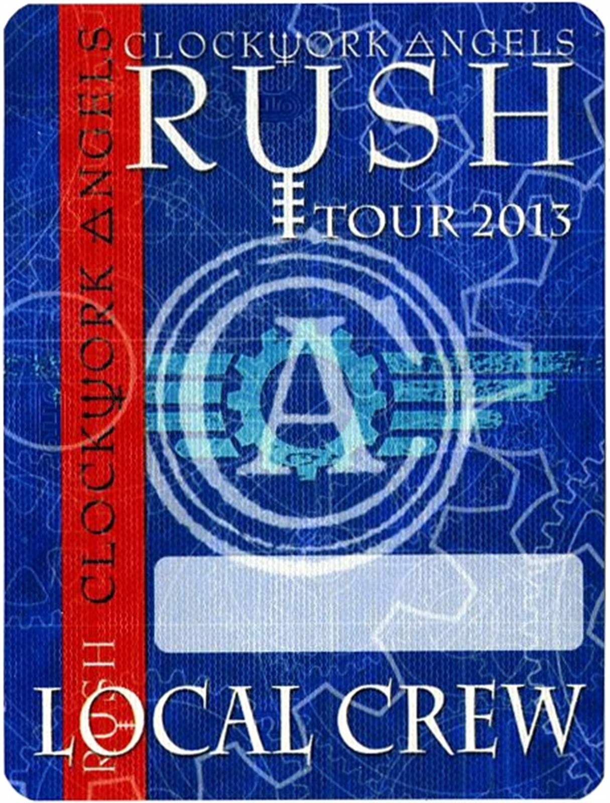 Rush 2013 Clockwork Angels Concert Tour Local Crew Backstage Pass