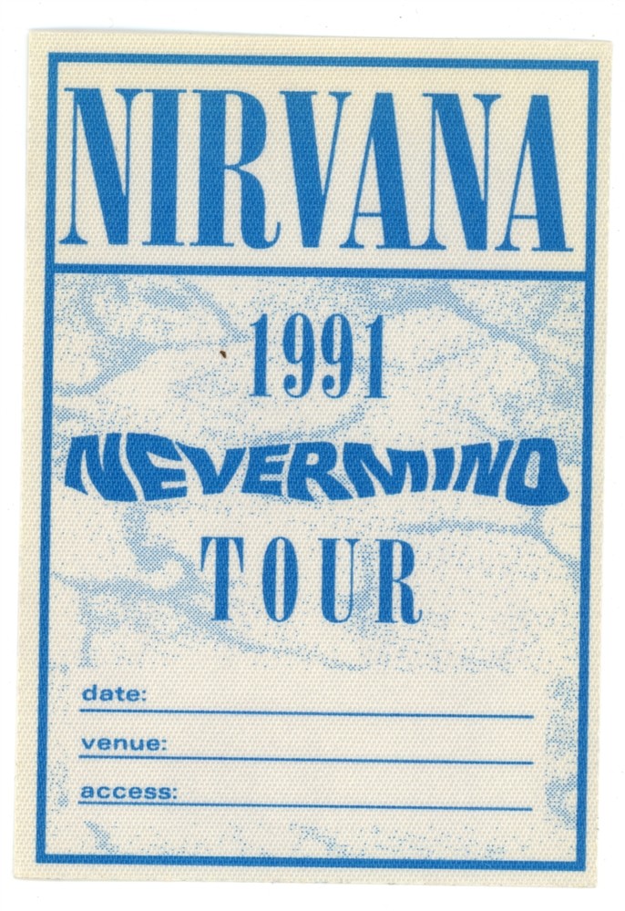 Nirvana 1991 Nevermind Concert Tour Backstage Pass