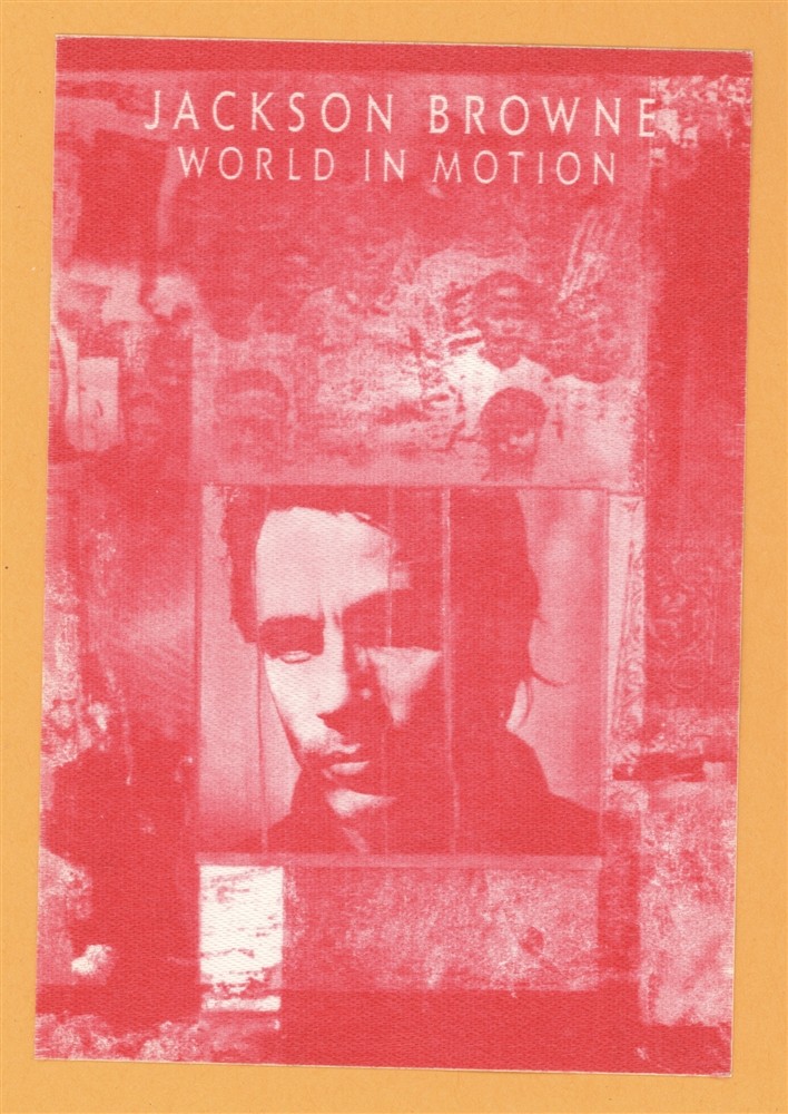 Jackson Browne 1989 World in Motion Concert Tour Backstage Pass