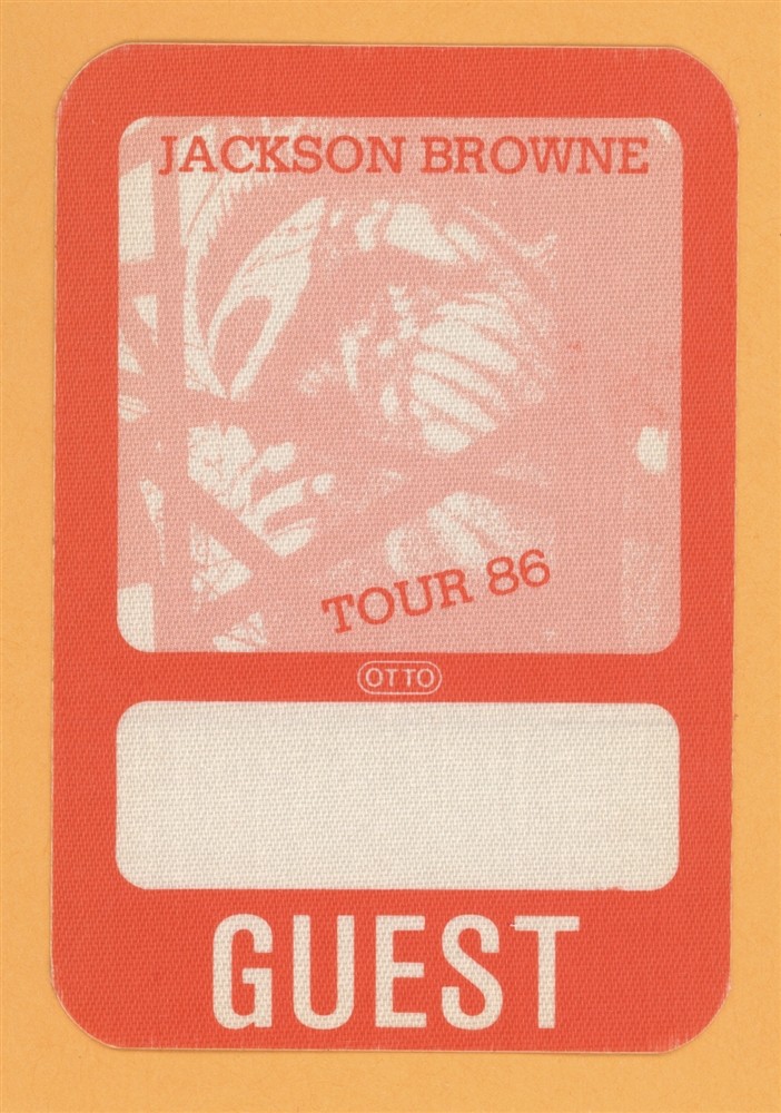 Jackson Browne 1986 Lives In The Balance Concert Tour GUEST Backstage Pass