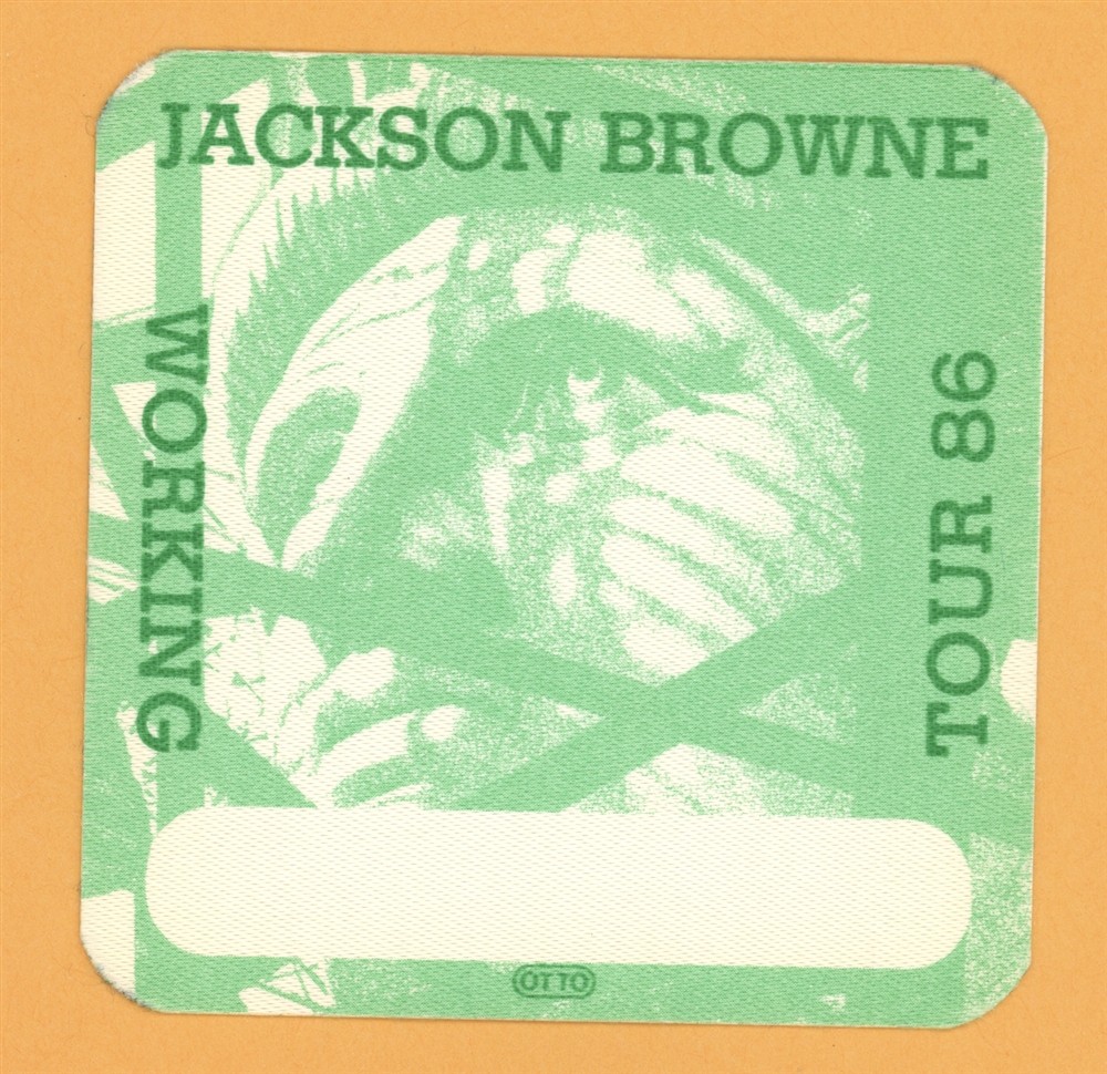 Jackson Browne 1986 Lives In The Balance Concert Tour WORKING Backstage Pass
