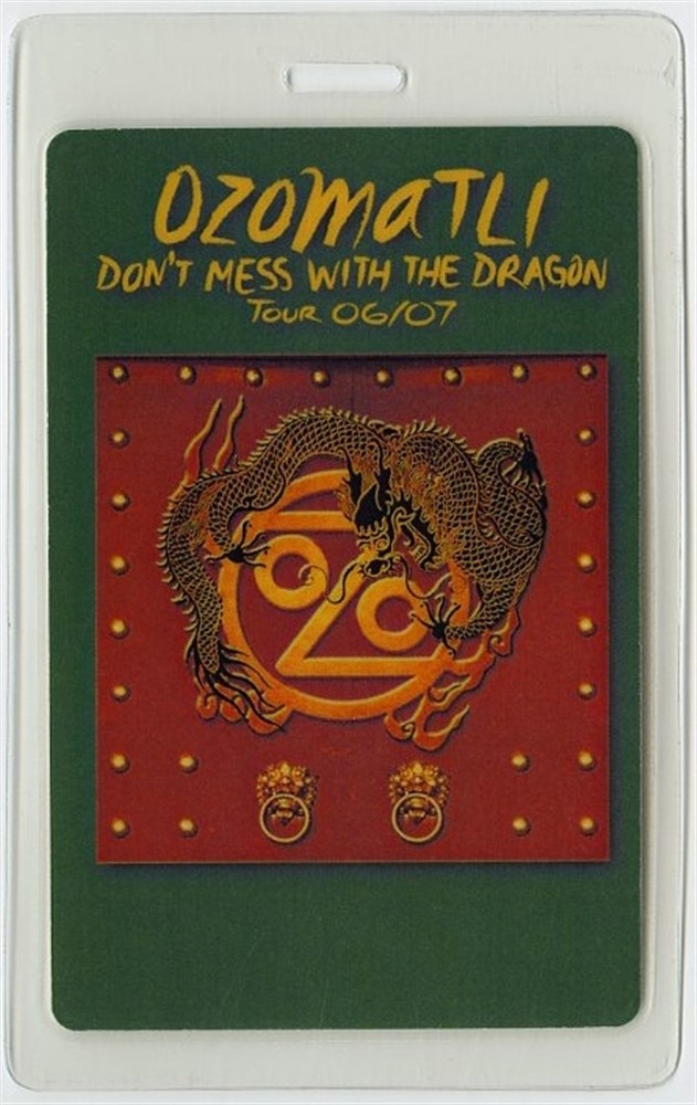 Ozomatli 2006 Don't Mess with the Dragon Concert Tour Laminated Backstage Pass