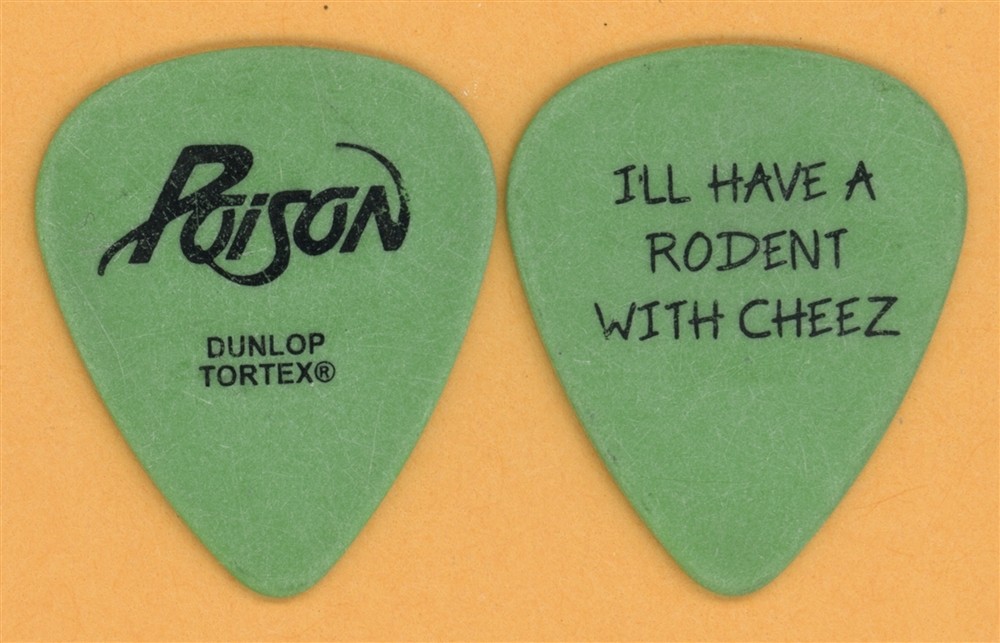Poison R0dent with Cheez Vintage Guitar Pick - 2011 25th Anniversary Tour