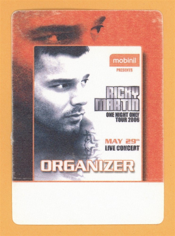 Ricky Martin 2006 One Night Only Concert Tour Organizer Backstage Pass