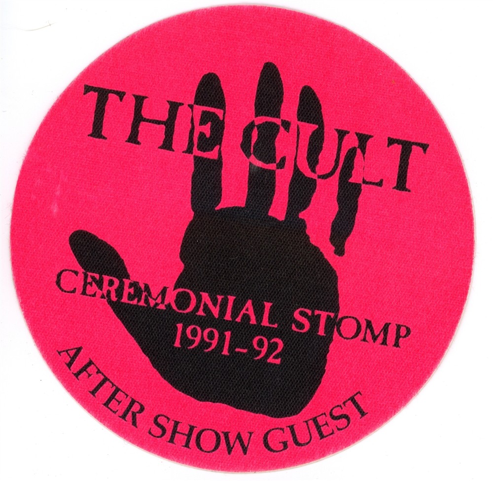 The Cult Aftershow Guest Backstage Pass - 1991 Ceremonial Stomp