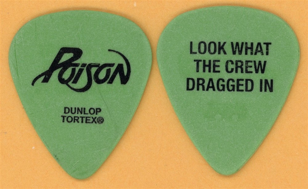 Poison Look What The Crew Vintage Guitar Pick - 2006 20th Anniversary Tour
