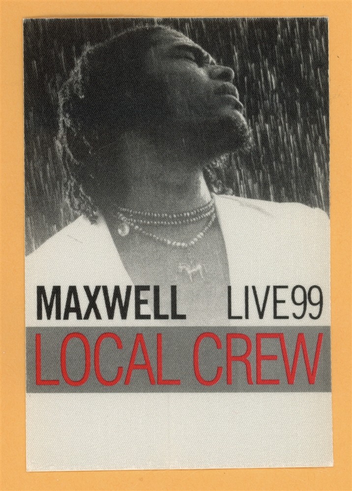 Maxwell 1999 Embrya Concert Tour CREW Backstage Pass
