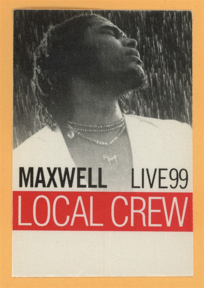 Maxwell 1999 Embrya Concert Tour CREW Backstage Pass