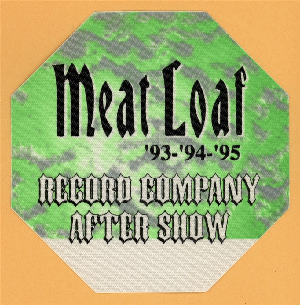 Meat Loaf 1993 Bat Out of Hell II: Concert Tour AFTER SHOW Backstage Pass