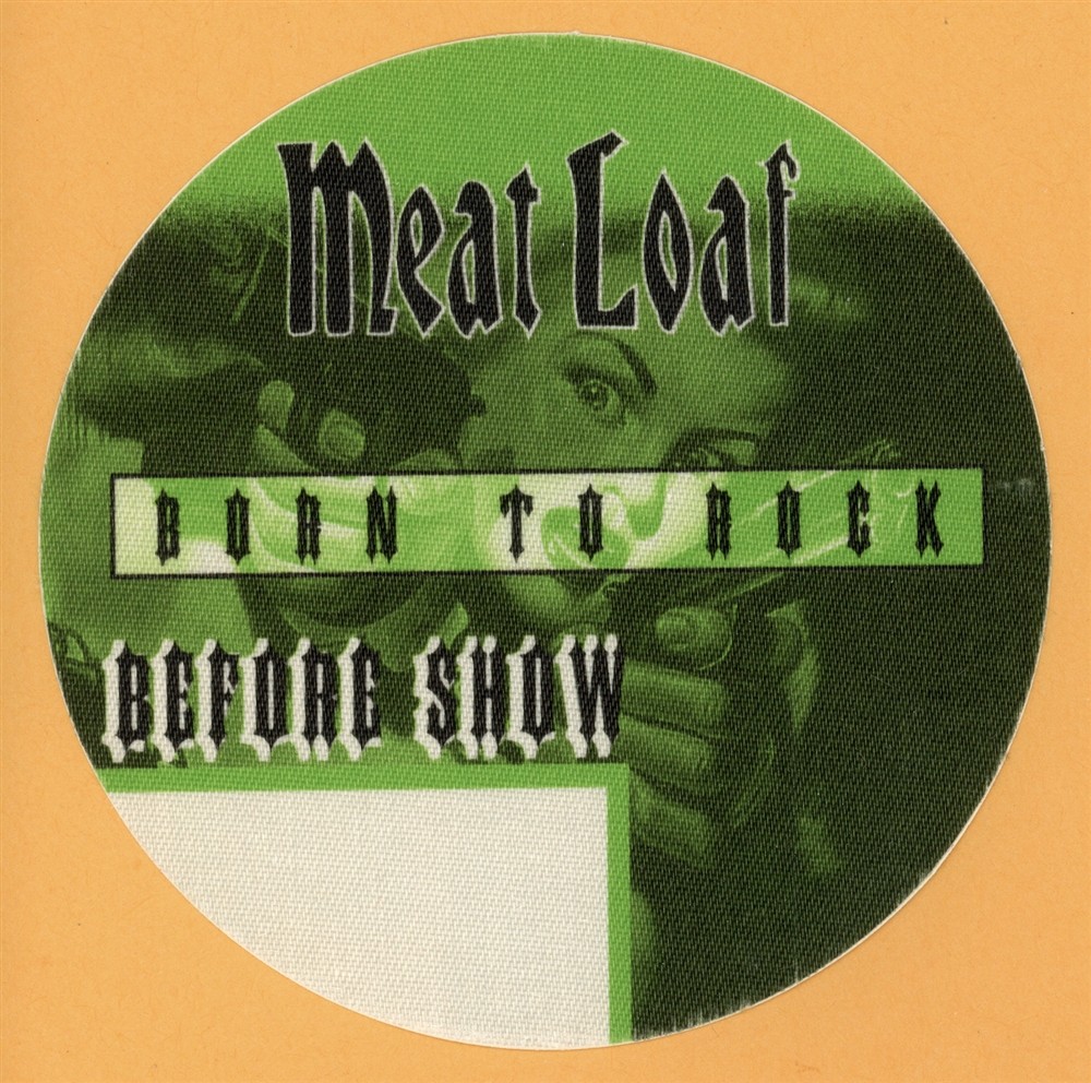Meat Loaf 1996 Welcome to the Neighborhood Concert Tour BEFORE Backstage Pass