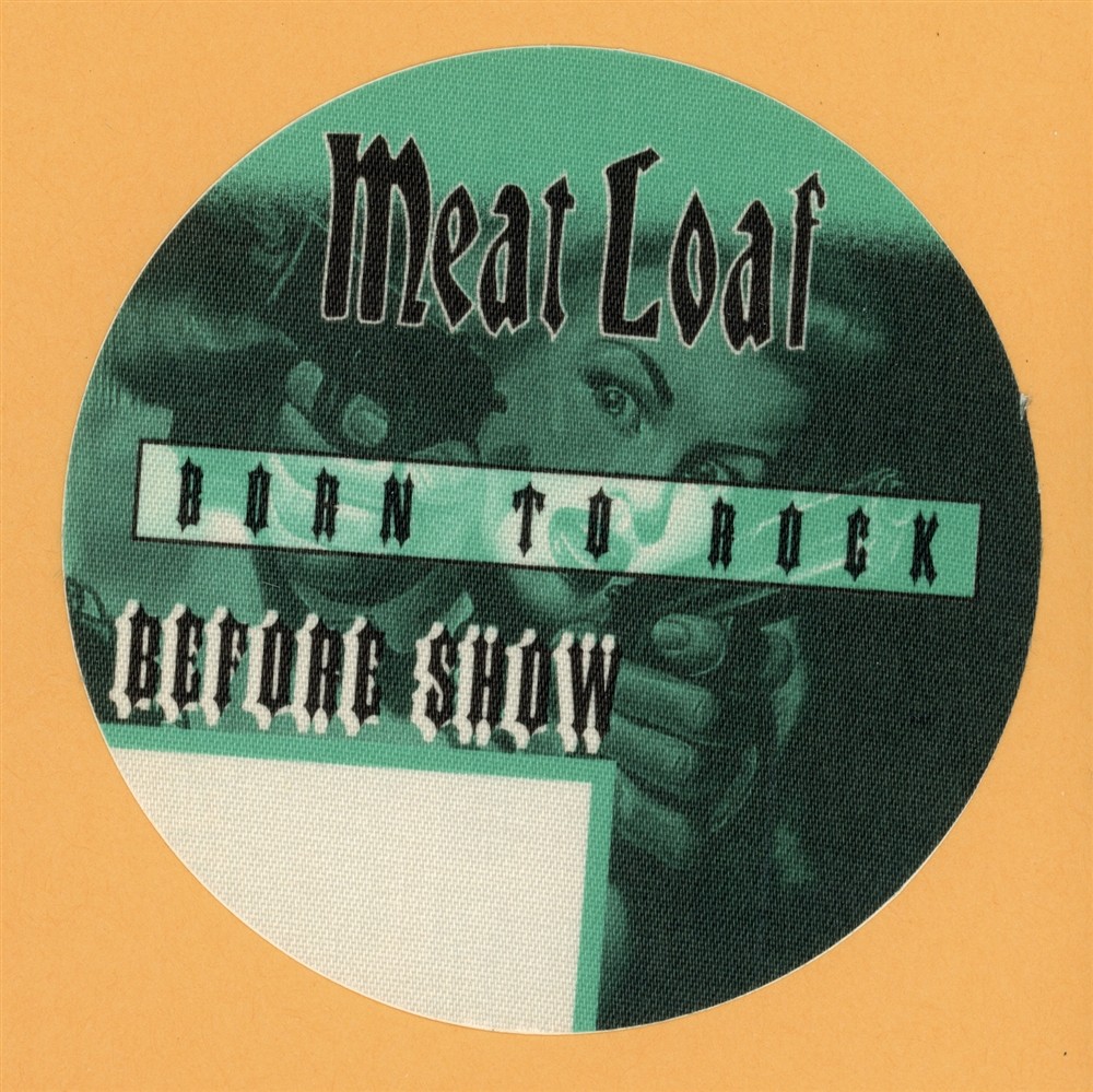 Meat Loaf 1996 Welcome to the Neighborhood Concert Tour BEFORE Backstage Pass