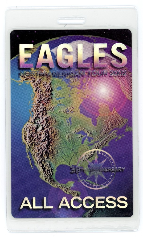 EAGLES 2002 World Tour ALL ACCESS Pass Laminated
