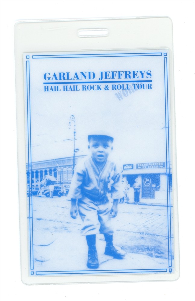 Garland Jeffreys Hail Hail Rock & Roll Tour Laminated Backstage Pass BLUE