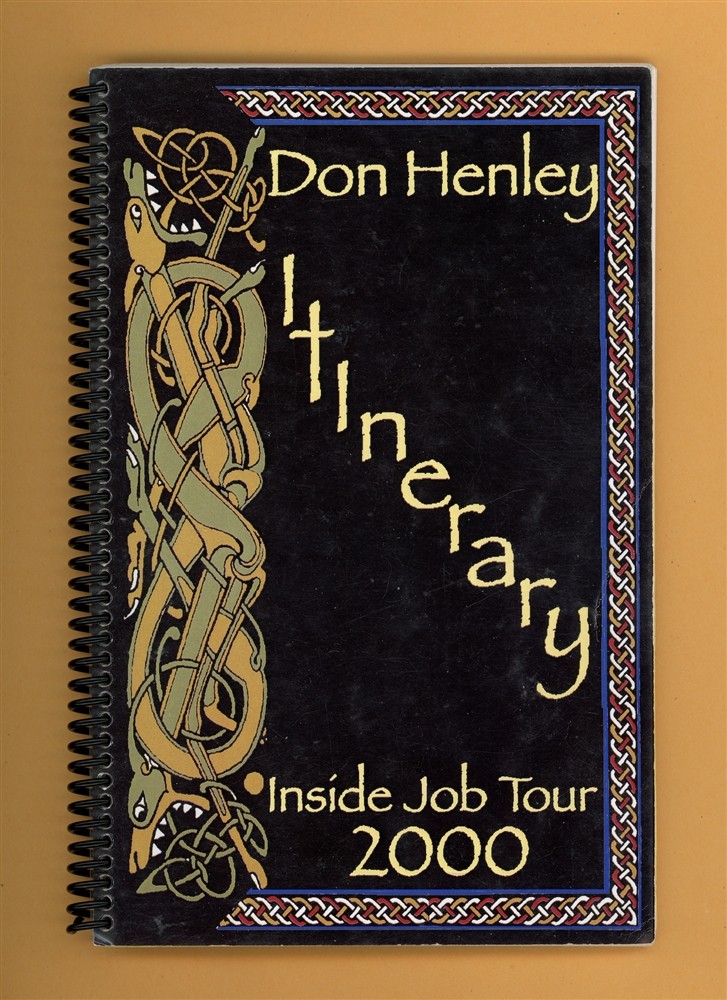 Eagles Don Henley Tour Itinerary & 2 Backstage Passes - 2000 Inside Job Tour
