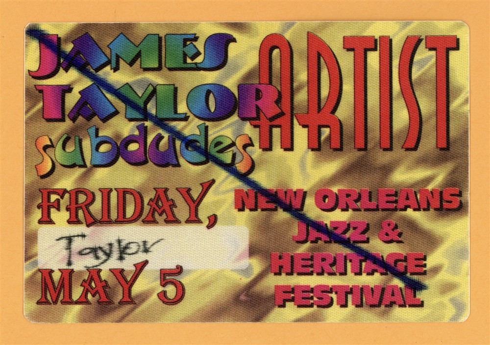 James Taylor 1997 New Orleans Festival Concert Tour ARTIST Backstage Pass