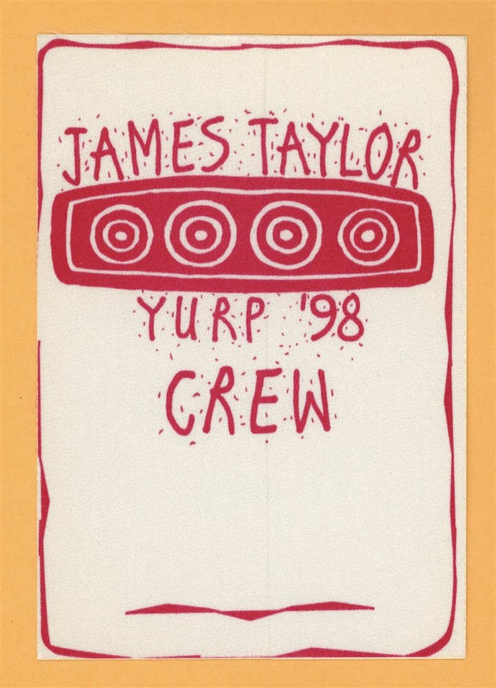 James Taylor 1998 Yurp Concert Tour CREW Backstage Pass