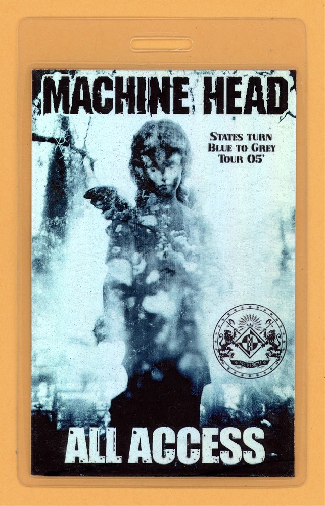 Machine Head 2005 Ashes of Empire Tour All Access Laminated Backstage Pass