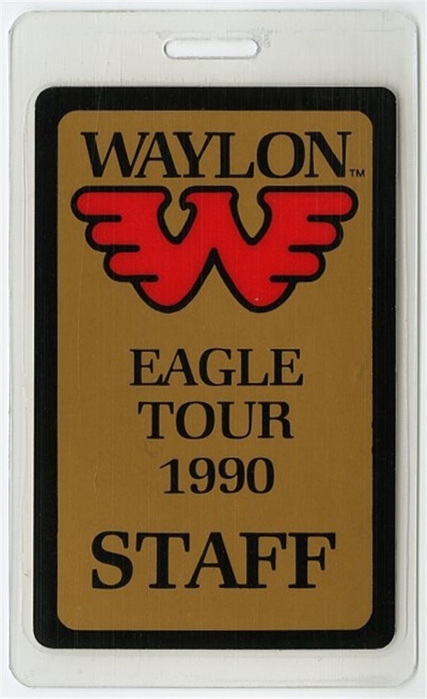 Waylon Jennings 1990 The Eagle Concert Tour Staff Laminated Backstage Pass