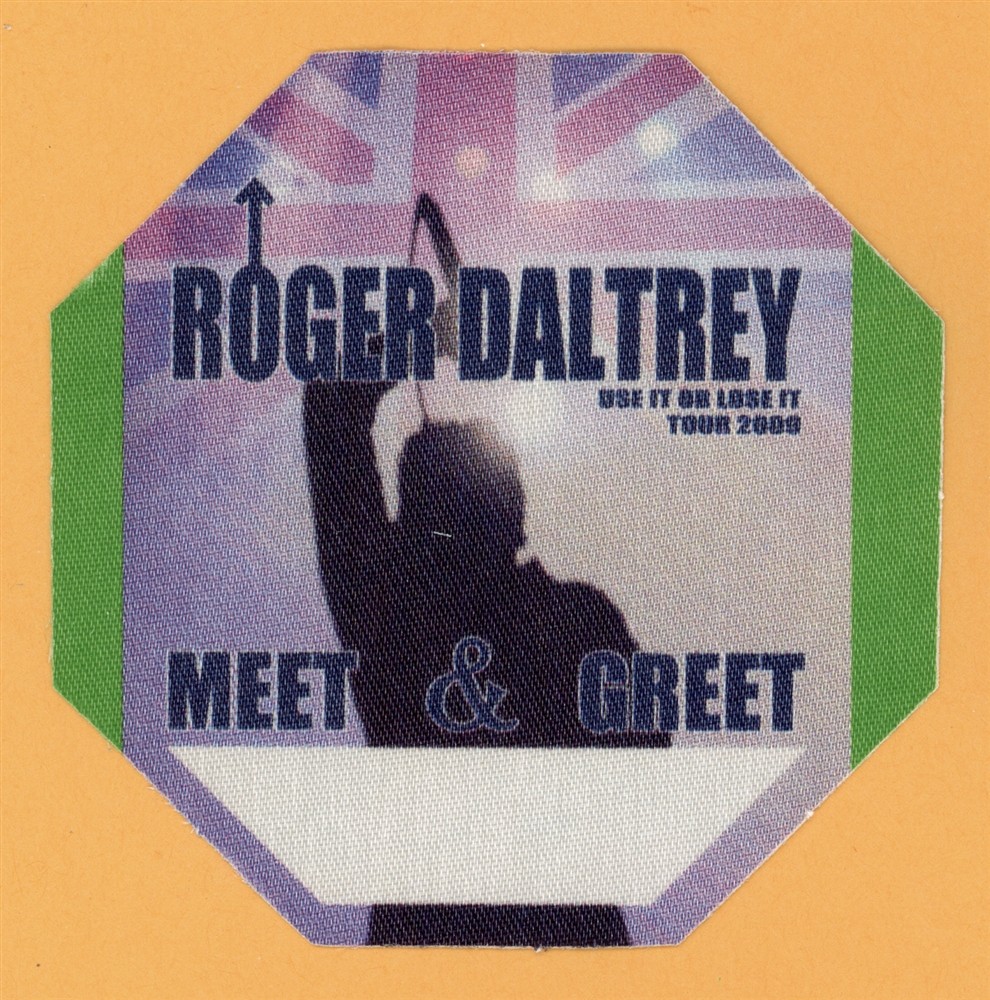 ROGER DALTREY 2009 THE WHO CONCERT TOUR MEET & GREET BACKSTAGE PASS COLLECTIBLE MEMORABILIA