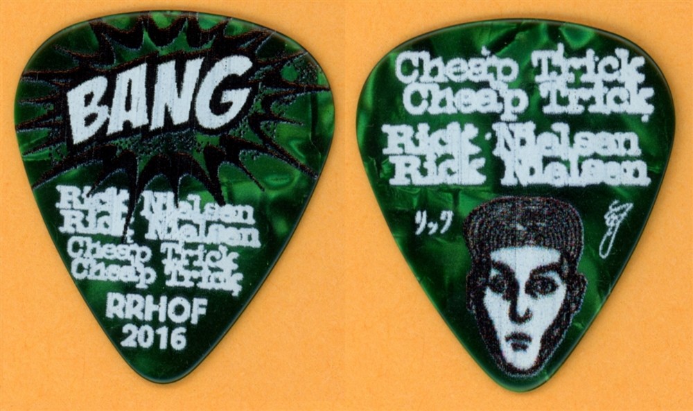 Cheap Trick Rick Nielsen PERL GREEN BANG Guitar Pick - 2016 Rock & Roll HOF Tour