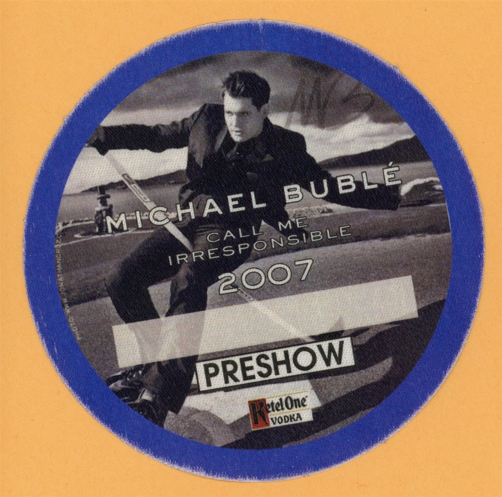 Michael Buble 2007 Call Me Irresponsible Concert Tour PRE Backstage Pass