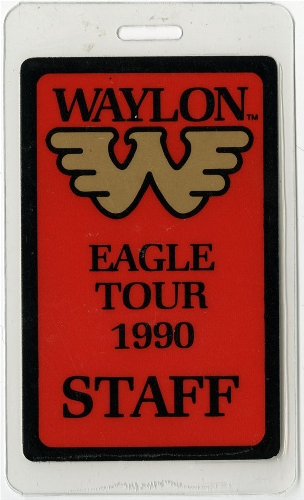 Waylon Jennings 1990 The Eagle Tour Concert Tour Staff Laminated Backstage Pass