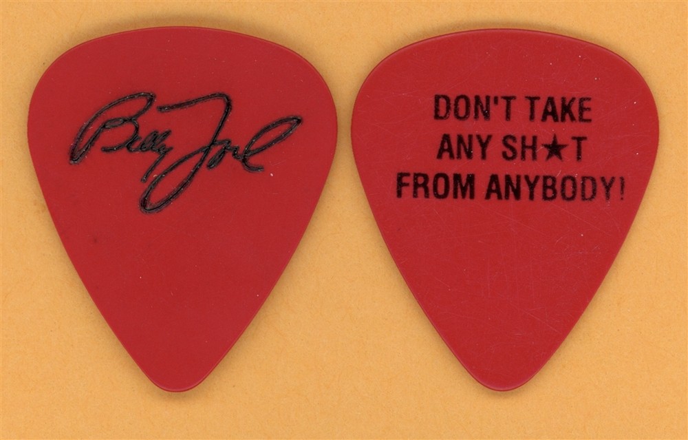 Billy Joel Don't Take Sh*t From Anybody Vintage Guitar Pick - 1993 Tour