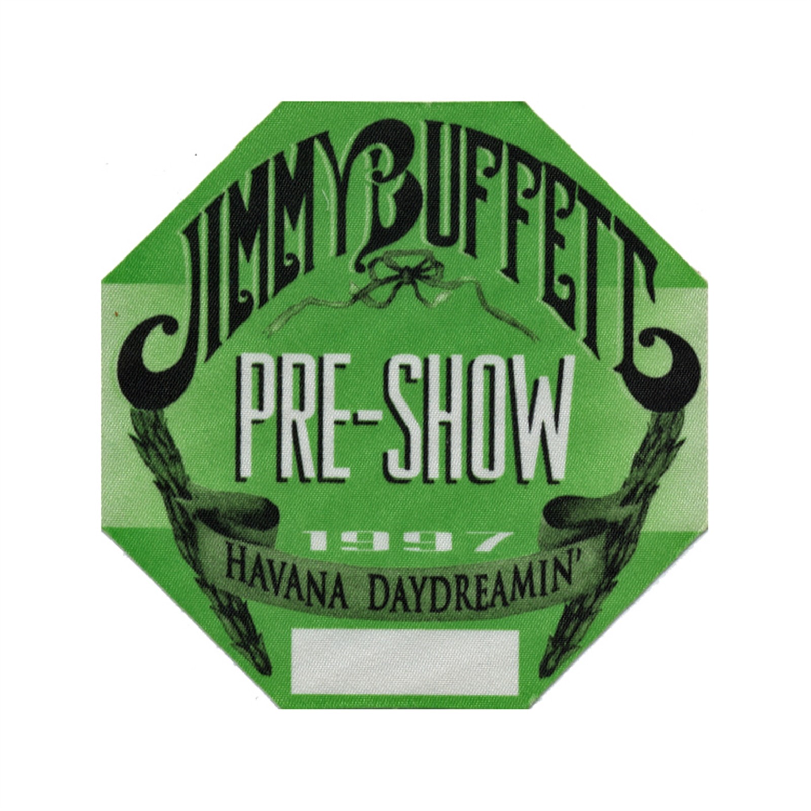 Jimmy Buffett 1997 Havana Daydreamin Concert Tour Preshow Backstage Pass